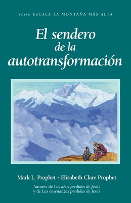 El Sendero de la Autotransformación