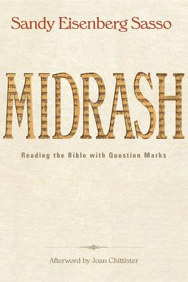 Midrash: Reading the Bible with Question Marks