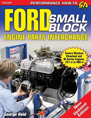 Ford Small-Block Engine Parts Interchange