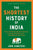 The Shortest History of India: From the World's Oldest Civilization to Its Largest Democracy--A Retelling for Our Times