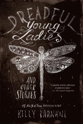 Dreadful Young Ladies and Other Stories