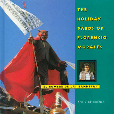 The Holiday Yards of Florencio Morales