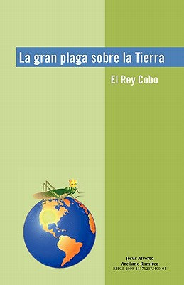 La Gran Plaga Sobre La Tierra