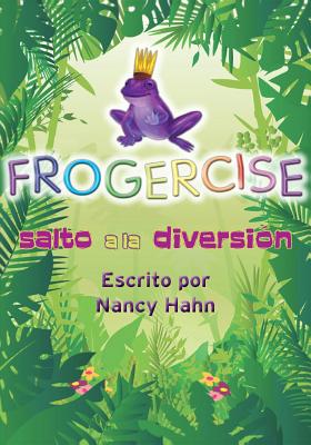 Frogercise: Salto ALA Diversión