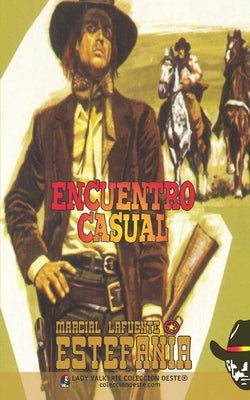 Encuentro casual (Colección Oeste)