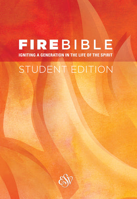 Fire Bible-ESV-Student