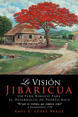 La Visión Jibaricua