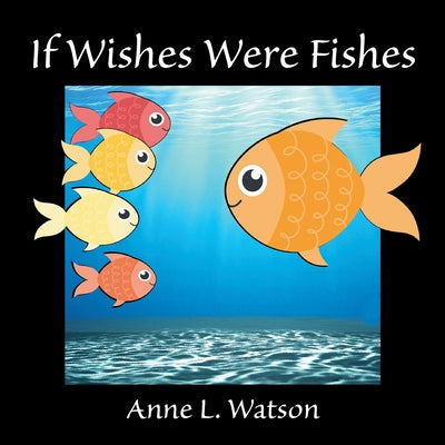 If Wishes Were Fishes: A Celebration of Animal Group Names