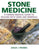 Stone Medicine: A Chinese Medical Guide to Healing with Gems and Minerals