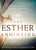 The Esther Anointing