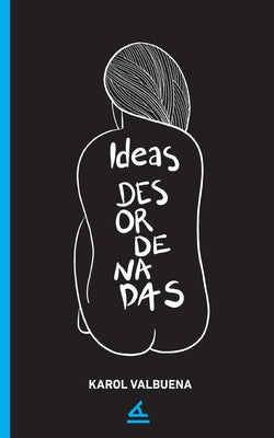 Ideas desordenadas