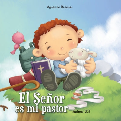 Salmo 23: El Señor es mi pastor