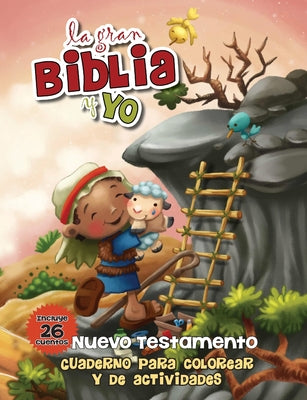 La gran Biblia y yo - Nuevo Testamento: Cuaderno para colorear y de actividades