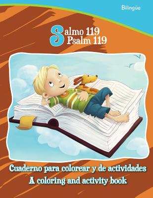 Salmo 119, Psalm 119 - Bilingual Coloring and Activity Book: Cuaderno para colorear y de actividades - Bilingüe