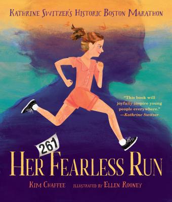 Her Fearless Run: Kathrine Switzer's Historic Boston Marathon