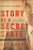 Story of a Secret State: My Report to the World