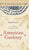 The First American Cookbook: A Facsimile of American Cookery, 1796