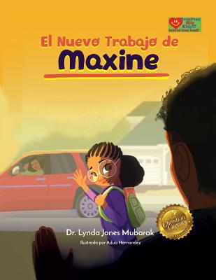 El Trabajo Nuevo de Maxine