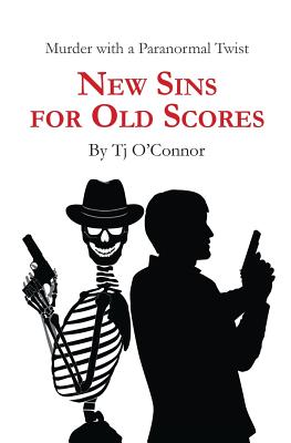 New Sins for Old Scores