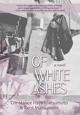 Of White Ashes: A WWII historical novel inspired by true events