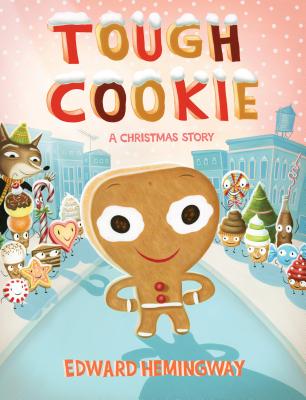 Tough Cookie: A Christmas Story