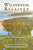 Wilderness Regained: The Story of the Virginia Barrier Islands: SECOND EDITION: The Story of the Virginia Barrier Islands