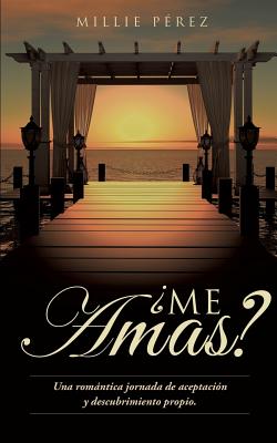 ¿Me Amas?