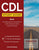 CDL Study Guide Book: Test Preparation & Training Manual for the Commercial Drivers License (CDL) Exam