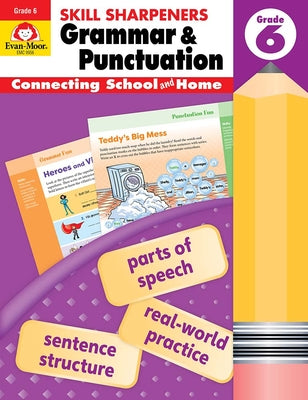 Skill Sharpeners: Grammar & Punctuation, Grade 6 Workbook