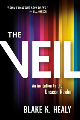 The Veil: An Invitation to the Unseen Realm