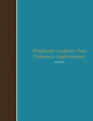 Planificador Academico Para Profesores y Conferenciantes