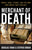 Merchant of Death: Money, Guns, Planes, and the Man Who Makes War Possible