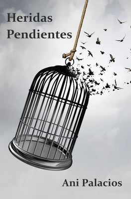 Heridas pendientes