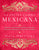 La Cocina Casera Mexicana / The Mexican Home Kitchen (Spanish Edition): Recetas Tradicionales Al Estilo Casero Que Capturan Los Sabores Y Recuerdos de