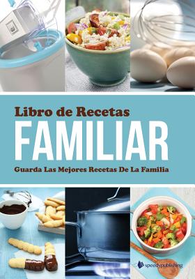 Libro de Recetas Familiar Guarda Las Mejores Recetas de La Familia