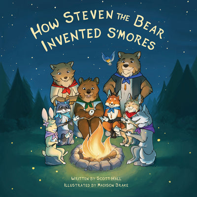 How Steven the Bear Invented s'Mores