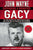 John Wayne Gacy: Defending a Monster: The True Story of the Lawyer Who Defended One of the Most Evil Serial Killers in History