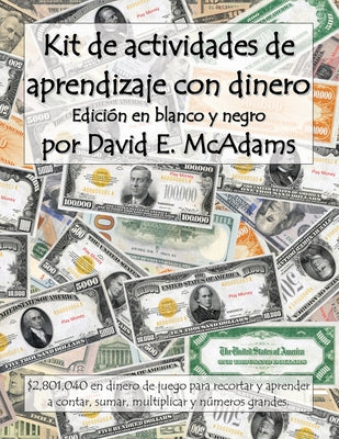 Kit de actividades de aprendizaje con dinero: $2,801,040 en dinero de juego para recortar y aprender a contar, sumar, multiplicar y números grandes.