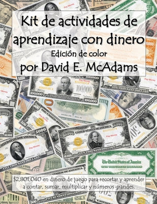 Kit de actividades de aprendizaje con dinero: $2,801,040 en dinero de juego para recortar y aprender a contar, sumar, multiplicar y números grandes.