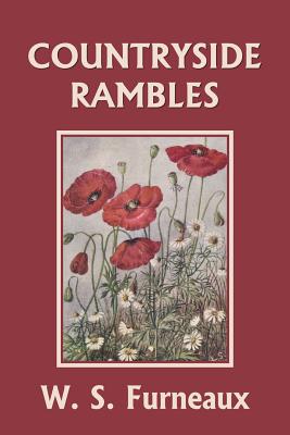 Countryside Rambles (Yesterday's Classics)