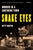 Snake Eyes: Murder in a Southern Town