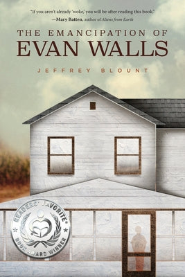 The Emancipation of Evan Walls