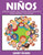 Ninos: Libros Para Colorear Superguays Para Ninos y Adultos