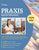 Praxis Special Education Core Knowledge and Applications (5354) Study Guide: Praxis II Special Education Exam Prep for Mild to Moderate (5543), & Seve