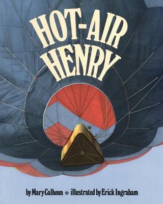 Hot-Air Henry (Reading Rainbow Books)