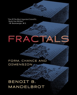 Fractals: Form, Chance and Dimension