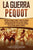 La guerra Pequot: Una guía fascinante sobre el conflicto armado en Nueva Inglaterra entre el pueblo pequot y los colonos ingleses y su p