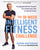 The 10-Week Intelligent Fitness Challenge: The Ultimate Workout Program from Hollywood's Most In-Demand Trainer