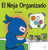 El Ninja Organizado: Un libro para niños sobre la organización y la superación de hábitos desordenados