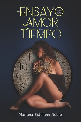 Ensayo de un Amor sin Tiempo